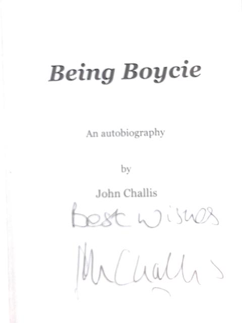 Being Boycie By John Spurley Challis