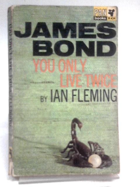 You Only Live Twice (X434) By Ian Fleming