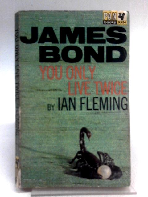 You Only Live Twice (X434) By Ian Fleming