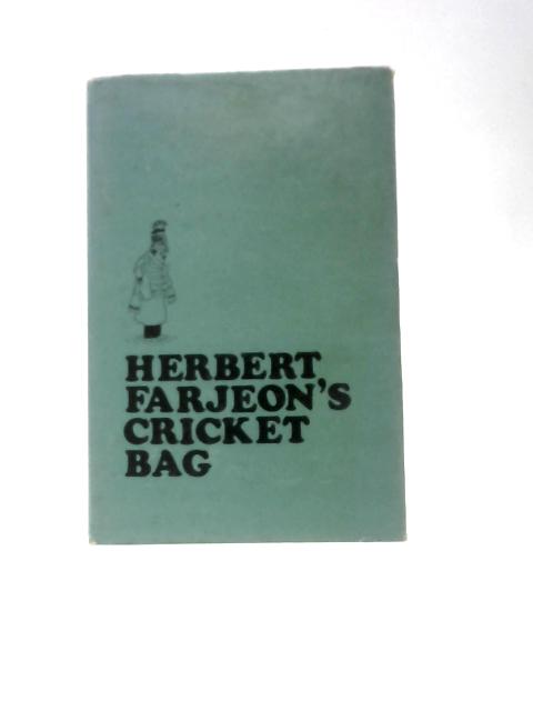 Herbert Farjeon's Cricket Bag von Herbert Farjeon