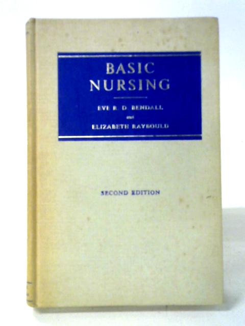 Basic Nursing By Eve Rosemarie Du field Bendall