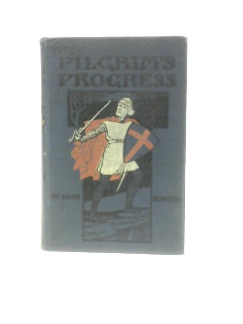 The Pilgrim's Progress By John Bunyan