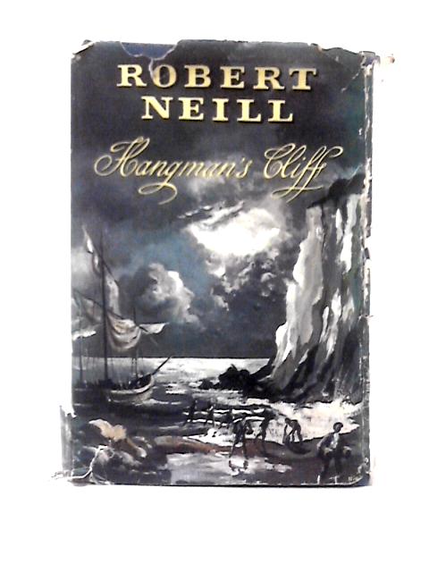 Hangman's Cliff By Robert Neill