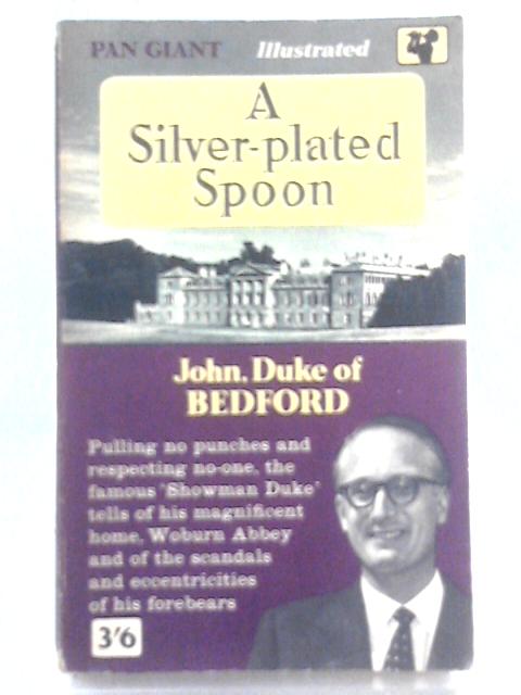 A Silver-Plated Spoon von John, Duke of Bedford