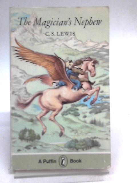 The Magician's Nephew (Puffin Books) von C. S. Lewis