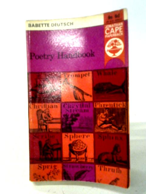 Poetry Handbook: A Dictionary of Terms von Babette Deutsch
