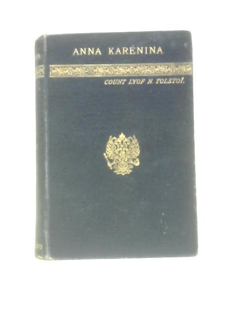 Anna Karenina Vol II von Count Lyof N. Tolstoi