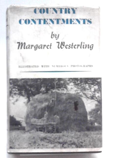 Country Contentments von Margaret Westerling