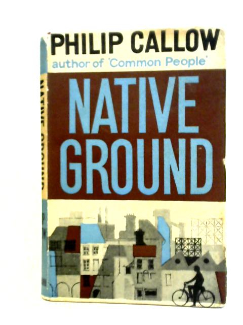 Native Ground von Philip Callow