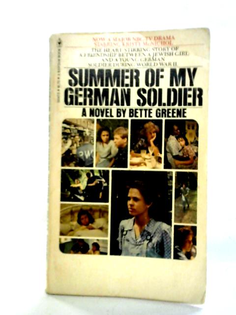 Summer of My German Soldier By Bette Greene