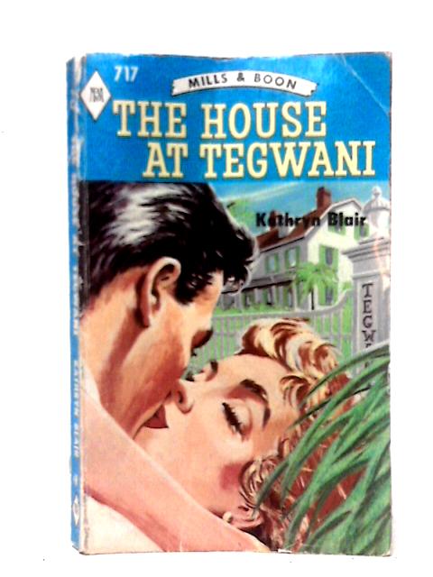 House of Tegwani von Kathryn Blair