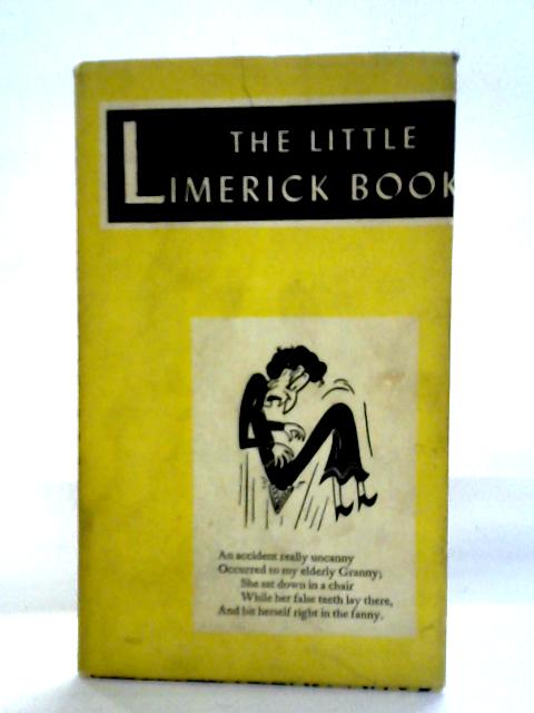 The Little Limerick Book By Henry R. Martin illustr.