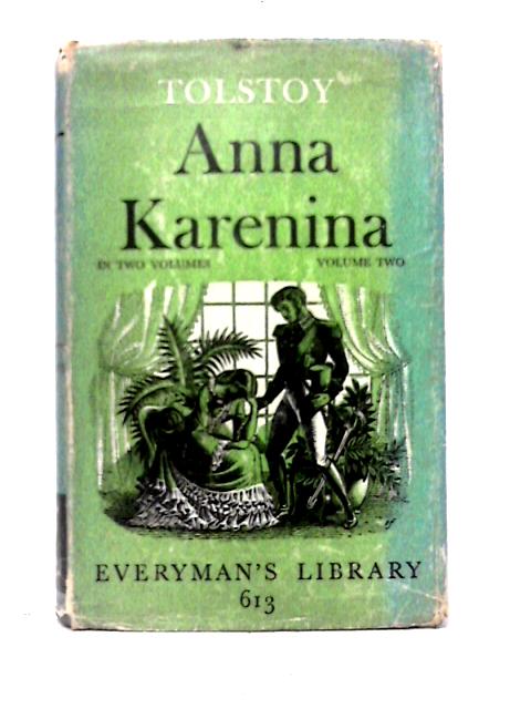 Anna Karenina; Volume Two von Leo Tolstoy