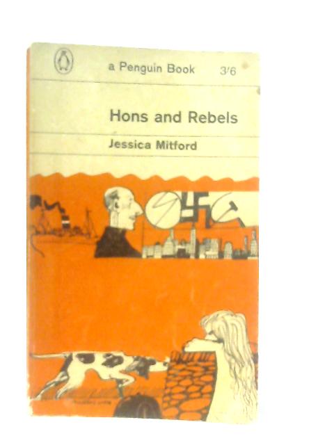 Hons and Rebels von Jessica Mitford