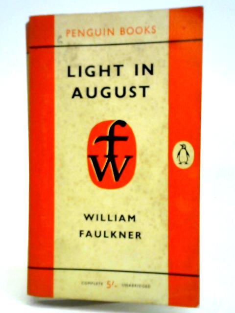 Light in August By William Faulkner