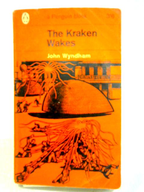 The Kraken Wakes By John Wyndham