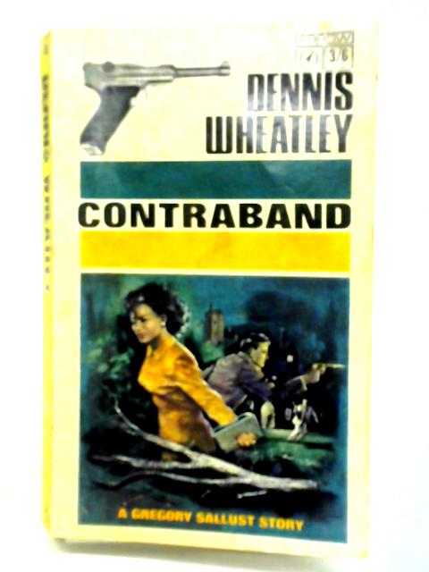 Contraband von Dennis Wheatley