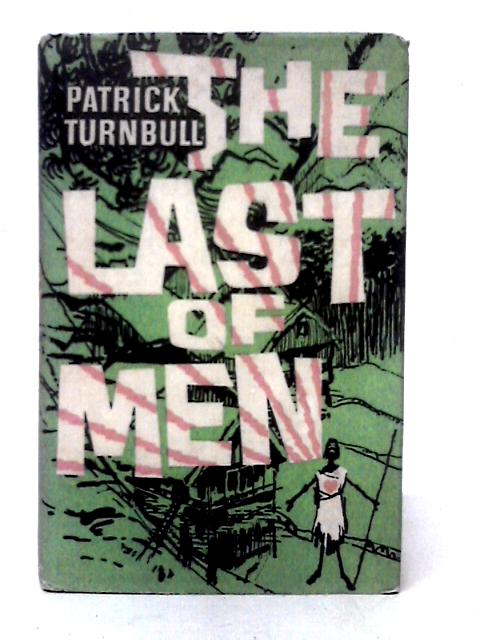 The Last of Men von Patrick Turnbull