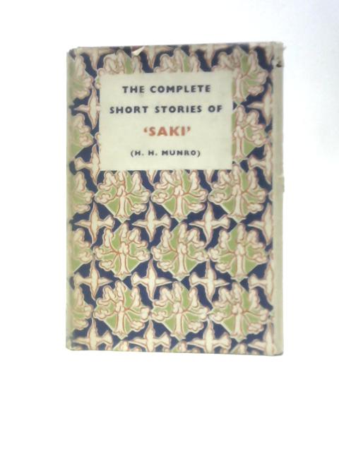 The Short Stories Of Saki von Christopher Morley