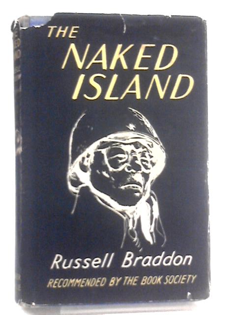 The Naked Island By Russell Braddon