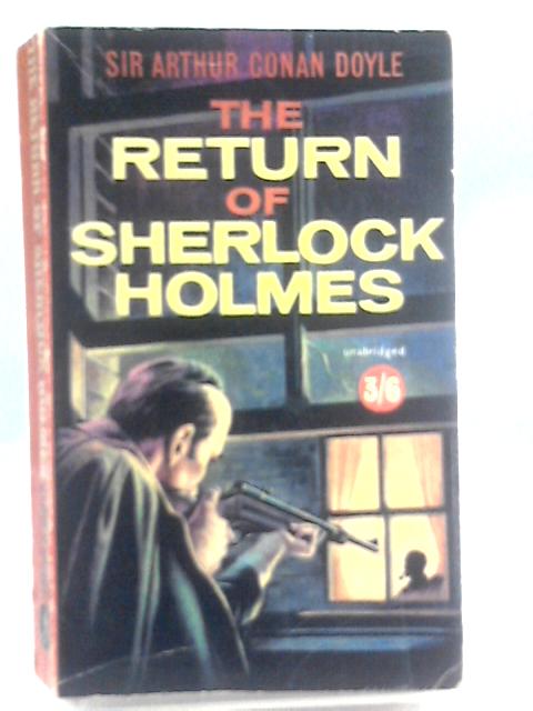 The Return of Sherlock Holmes By Sir Arthur Conan Doyle