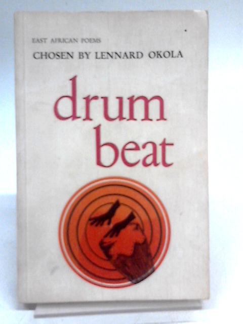 Drum Beat By Lennard Okola