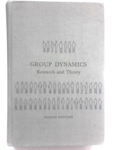 Group Dynamics: Research and Theory By Various