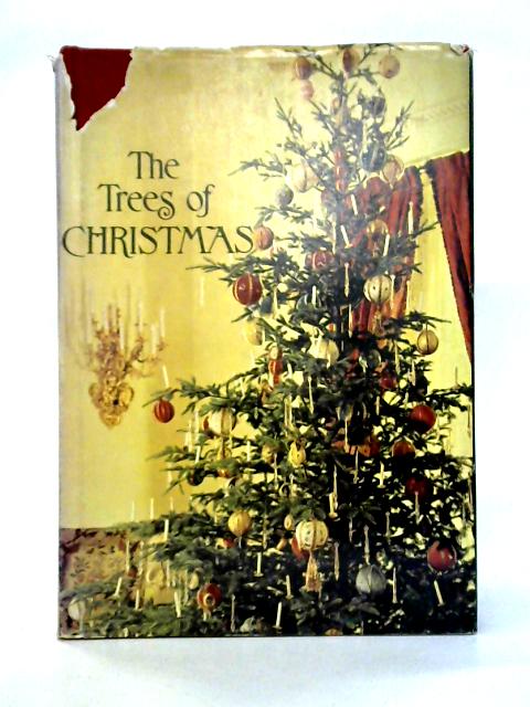 The Trees of Christmas By Edna Metcalfe