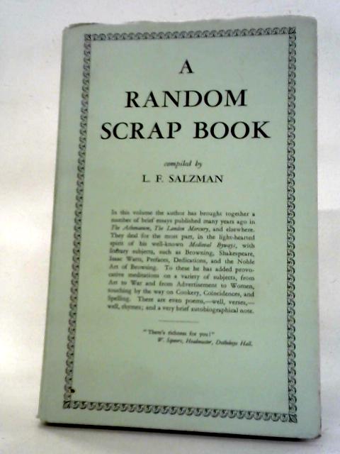 A Random Scrap Book von L. F. Salzman