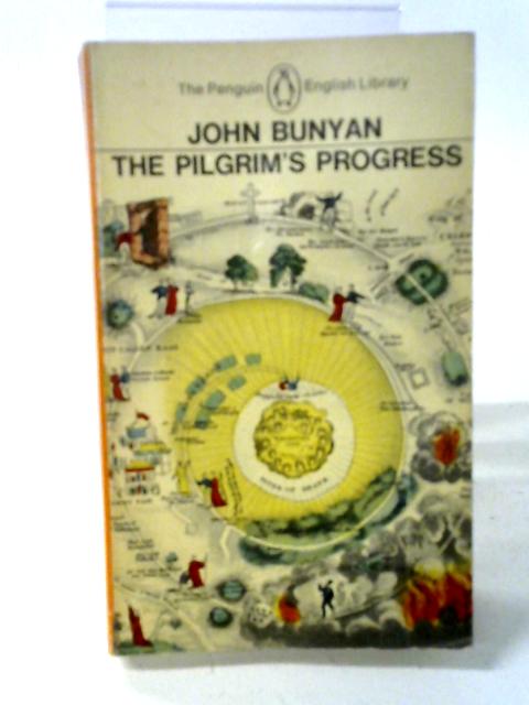 The Pilgrim's Progress (Penguin English library) By John Bunyan