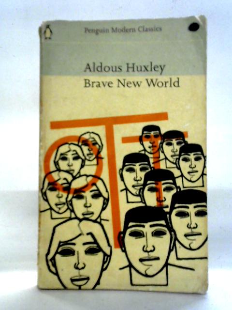 Brave New World By Aldous Huxley