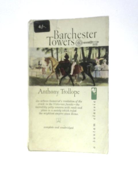 Barchester Towers By Anthony Trollope