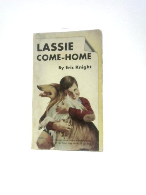 Lassie Come-Home par Eric Knight