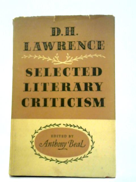 Selected Literary Criticism By D.H. Lawrence