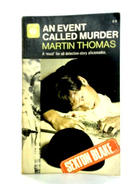 An Event Called Murder By Martin Thomas