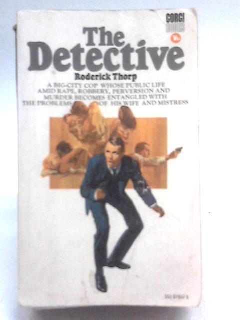 The Detective By Roderick Thorp