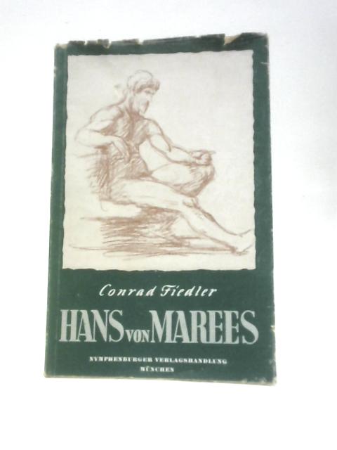 Hans Von Marees par Conrad Fiedler