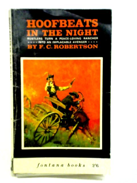 Hoof-Beats in the Night von Frank C. Robertson