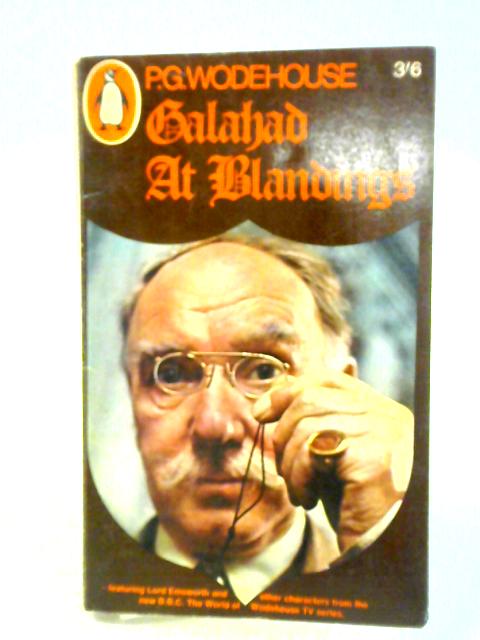 Galahad at Blandings By P. G. Wodehouse