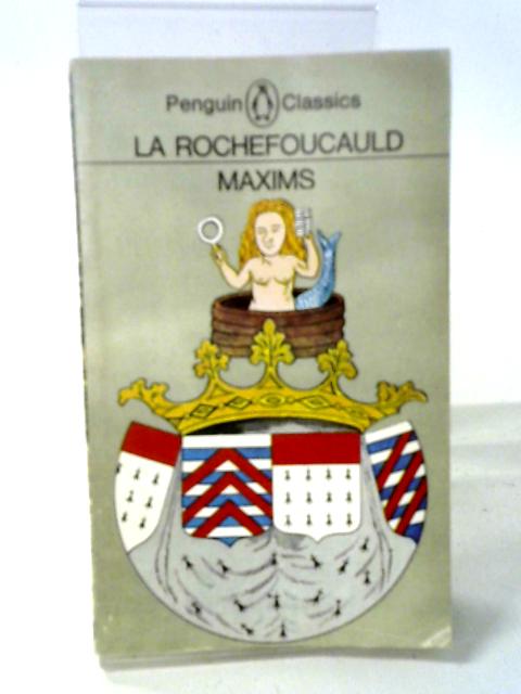 Maxims par La Rochefoucauld