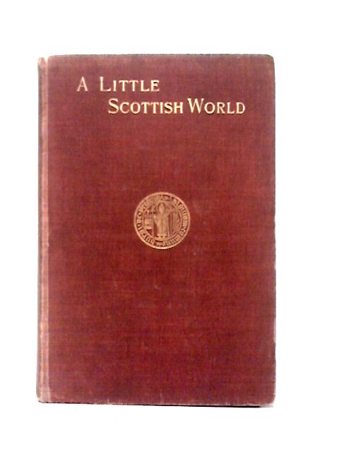 A Little Scottish World von Kirkwood Hewat