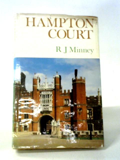 Hampton Court By R. J. Minney
