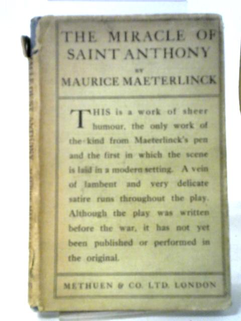 The Miracle of Saint Anthony By Maeterlinck Maurice