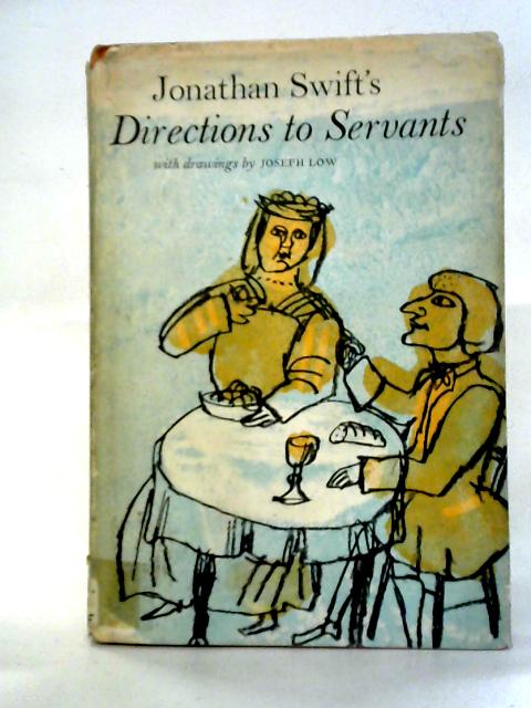 Jonathan Swift's Directions to Servants By Jonathan Swift