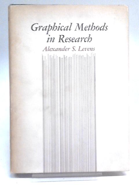 Graphical Methods in Research By A. S. Levens