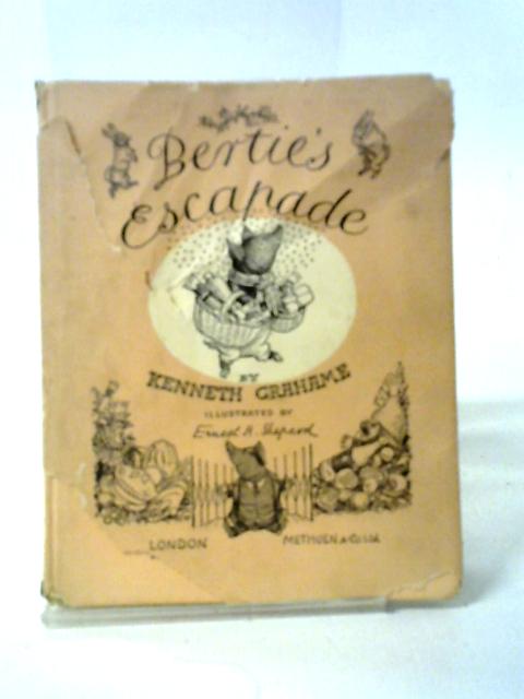 Bertie's Escapades von Kenneth Grahame