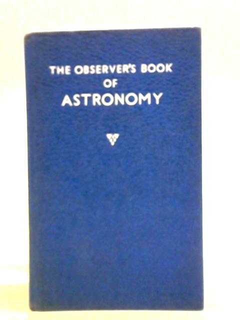 The Observer's Book Of Astronomy By Patrick Moore