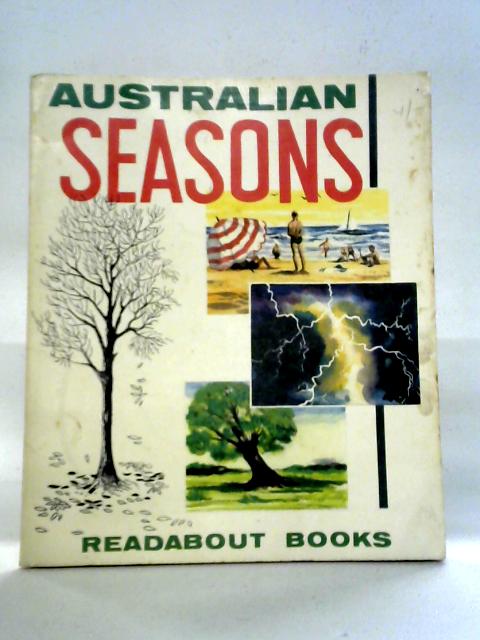 Australian Seasons By Dorothy Elliot