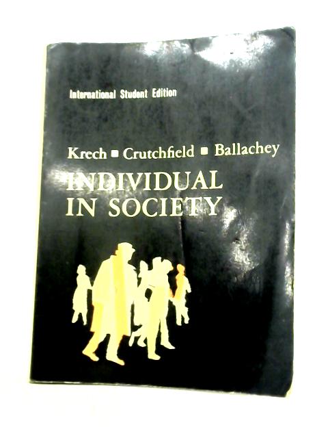 Individual in Society By David Krech et al