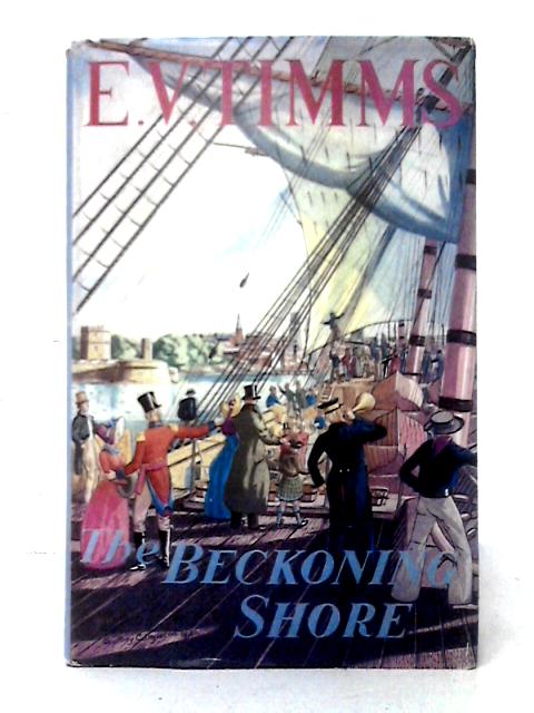 The Beckoning Shore von E. V. Timms